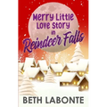 Merry Little Love Story in Reindeer Falls