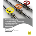 Process Industry Manufacturing Software: Erp, Planning, Recipe, Mes & Process Control