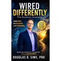 Wired Differently - The Dyslexic Scientist