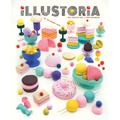 Illustoria: Dessert: Issue #28: Stories, Comics, Diy, for Creative Kids and Their Grownups