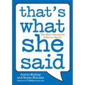 That's What She Said: The Most Versatile Joke on Earth