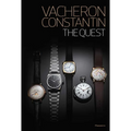 Vacheron Constantin: The Quest