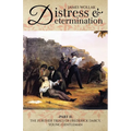 Distress and Determination, Part II: The Further Trials of Frederick Darcy, Young Gentleman