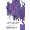Desigualdades en un mundo postpandemia: exploraciones sobre migraciones, mercados de trabajo y género