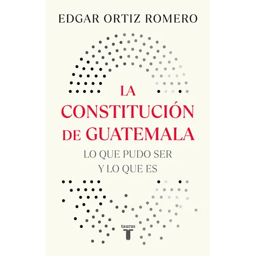 La Constituciã3n de Guatemala, Actividades En Washington Y New York / The Constitution of Guatemala: Activities in Washington and New York