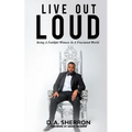 Live Out Loud (LOL): Being A Fauthful Witness In A Fractured World
