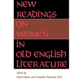 New Readings on Women in Old English Literature