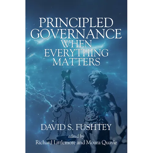 Principled Governance When Everything Matters