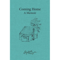 Coming Home: A Memoir