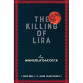 The Killing of Lira: Book Four of the Hawk Island Series