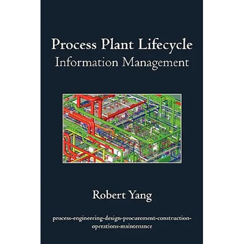 Process Plant Lifecycle Information Management