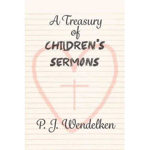 A Treasury of Children's Sermons