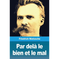 Par delà le bien et le mal