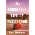 The Forgotten Life of Eva Gordon
