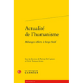 Actualite de l'Humanisme: Melanges Offerts a Serge Stolf