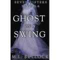 Ghost on a Swing