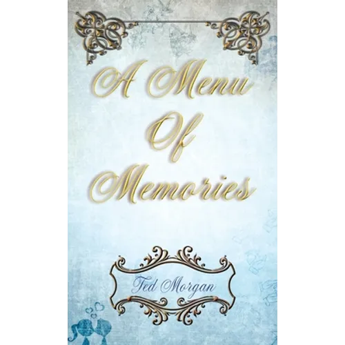 A Menu of Memories