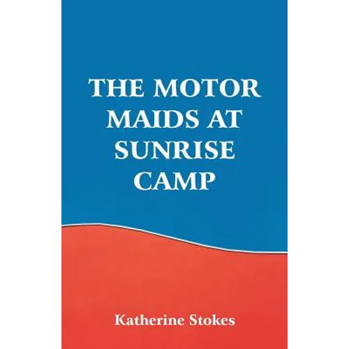 The Motor Maids at Sunrise Camp