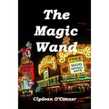 The Magic Wand