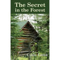 The Secret in the Forest