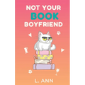 Not Your Book Boyfriend