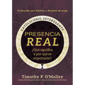 Presencia Real: ¿Qué Significa Y Por Qué Es Importante?