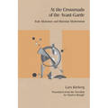 At the Crossroads of the Avant-Garde: Ivan Aksyonov and Russian Modernism