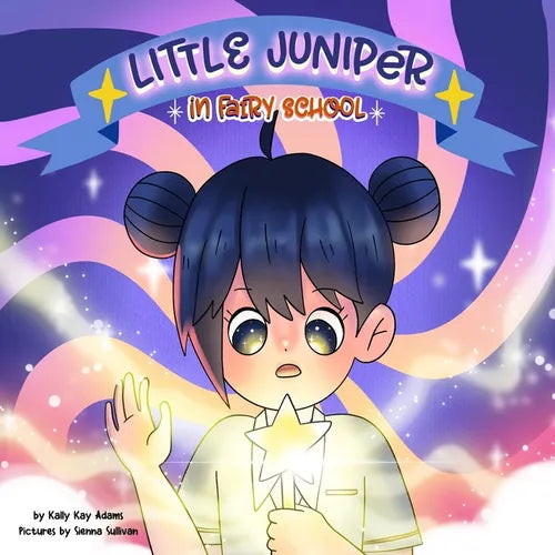 Little Juniper in Fairy School: bedtime story for kids age 3-5, kids books - Paperback