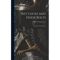 Key Locks and Door Bolts: Catalogue Number Fifteen