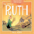 The Story of Ruth: Rhyming Bible Fun for Kids!