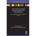 The Institutional Development of Podcasting: From Participatory Practice to Platform Content