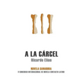 A la cárcel