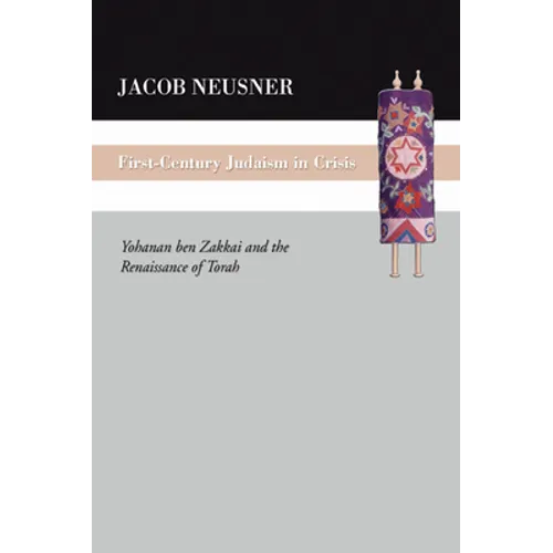 First Century Judaism in Crisis