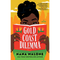 Gold Coast Dilemma
