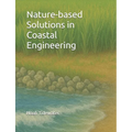 Nature-based Solutions in Coastal Engineering