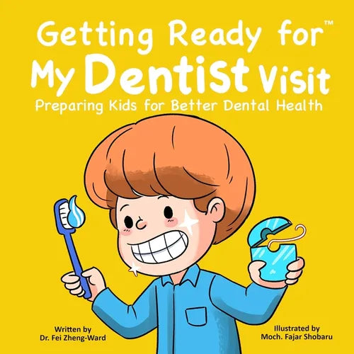 Getting Ready for My Dentist Visit: Dentist Book for Kids, Kids Book About Dentists, Kids Book About Brushing Teeth, Brushing Teeth Book for Kids, Den