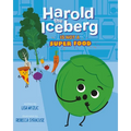 Harold the Iceberg Is Not a Super Food