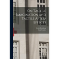 On Tactile Imagination and Tactile After-Effects