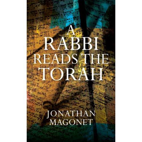 A Rabbi Reads the Torah