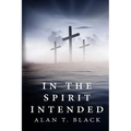 In The Spirit Intended