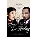 Anna and Dr Helmy: How an Arab Doctor Saved a Jewish Girl in Hitler's Berlin