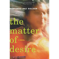 The Matter of Desire