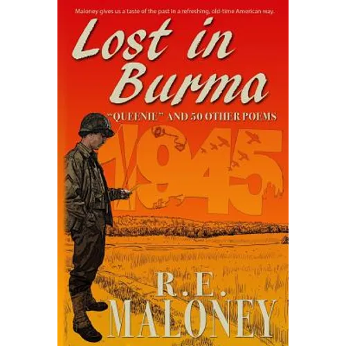 Lost in Burma: "Queenie" and 50 other War Poems