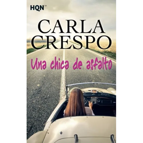 Una chica de asfalto
