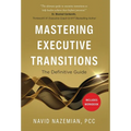 Mastering Executive Transitions: The Definitive Guide