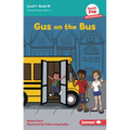 Gus on the Bus: Book 10