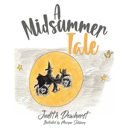 A Midsummer Tale