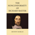 The Nonconformity of Richard Baxter