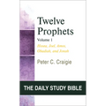 Twelve Prophets, Volume 1: Hosea, Joel, Amos, Obadiah, and Jonah