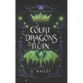 Court of Dragons and Ruin